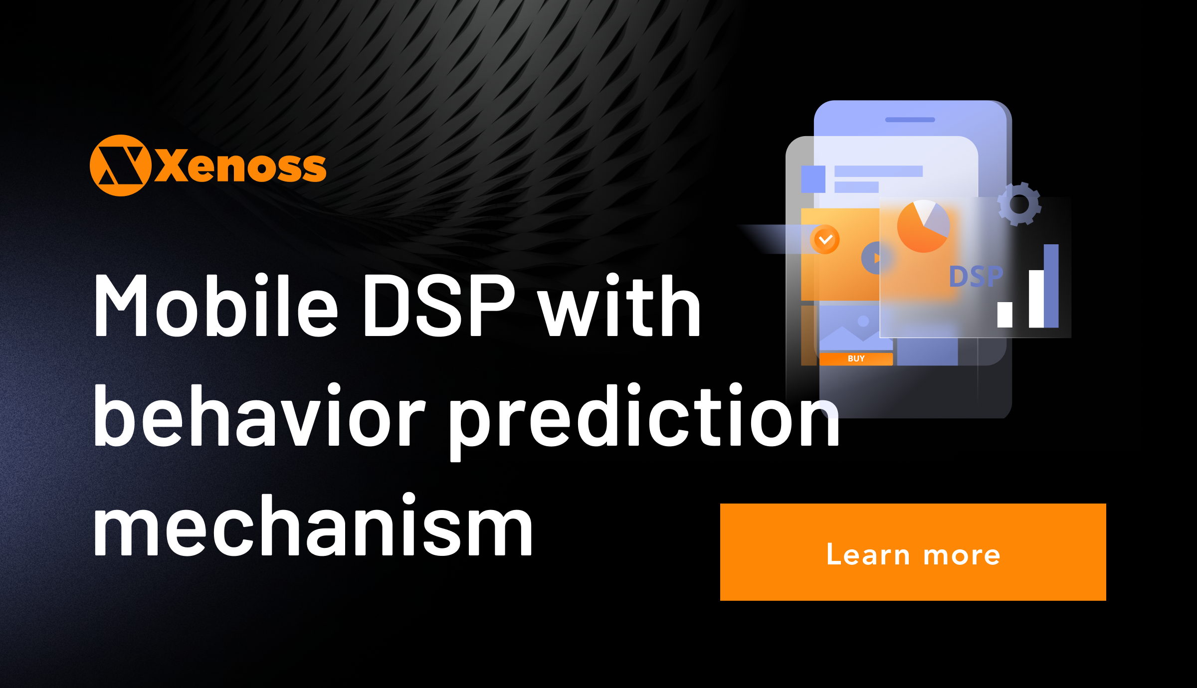 Building performance-oriented mobile DSP with innovative user behavior prediction mechanism
