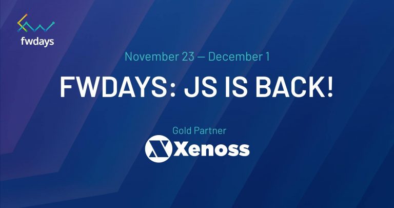 Xenoss Is Sponsoring "Fwdays: JS is Back 2021"