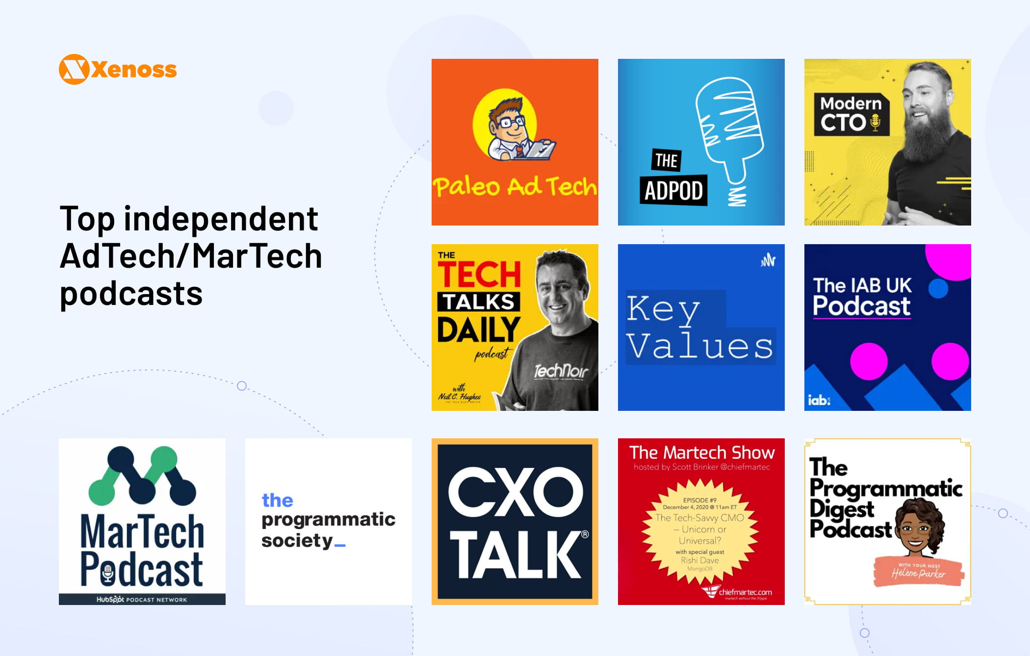 Top independent AdTech MarTech podcasts - Xenoss blog