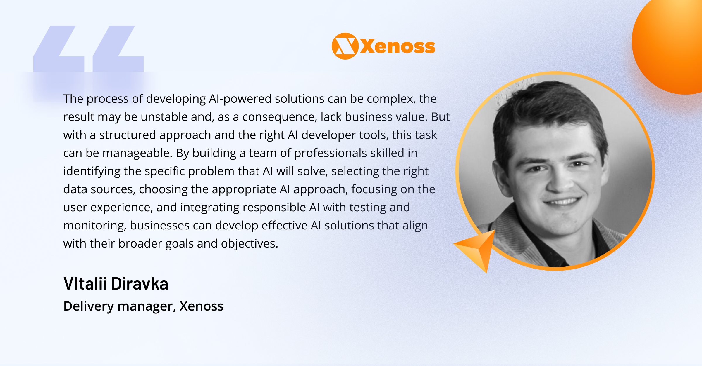 Quote covering tips on AI product development from a delivery manager at Xenoss