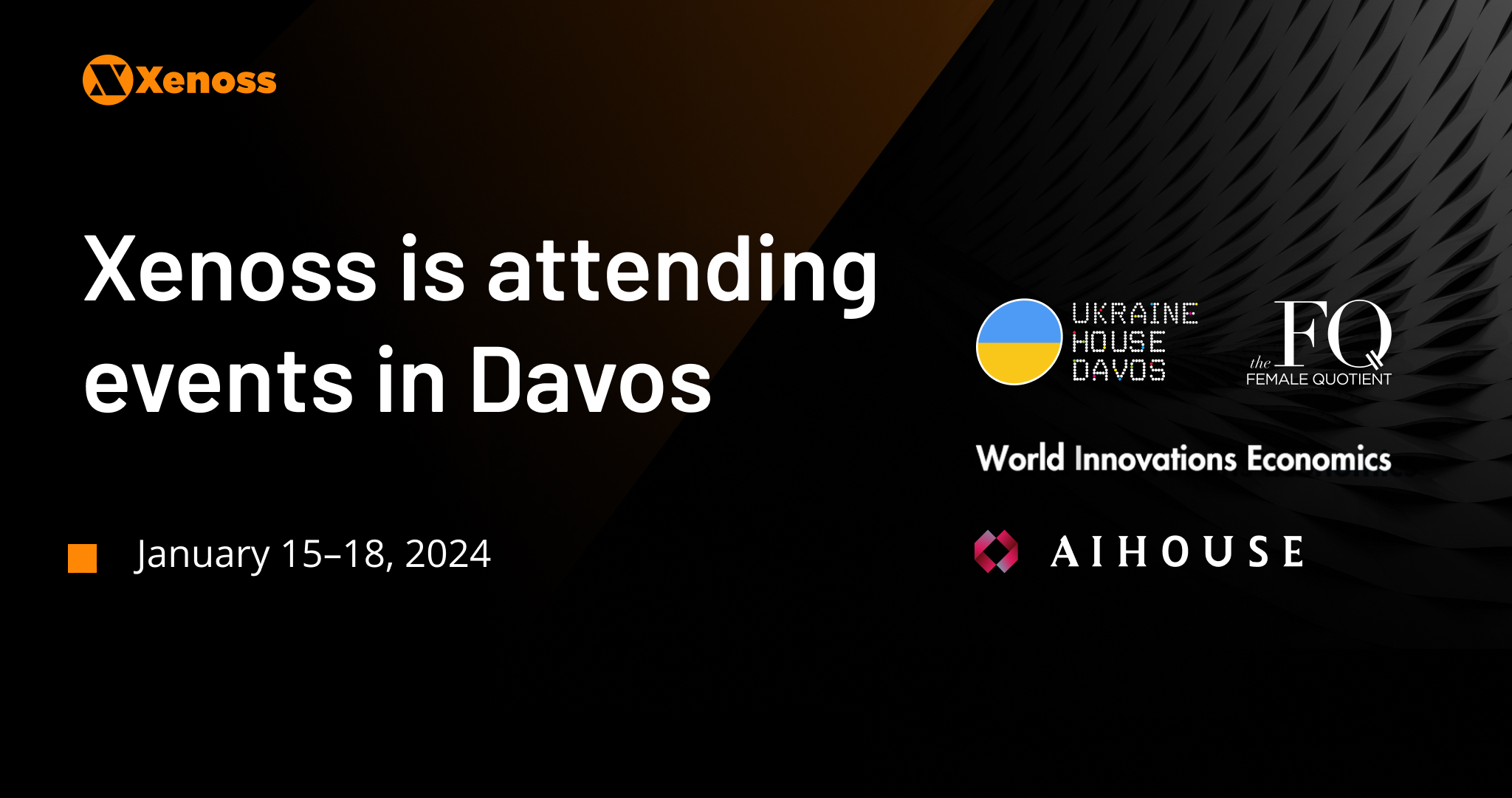Conferences in Davos Xenoss will attend