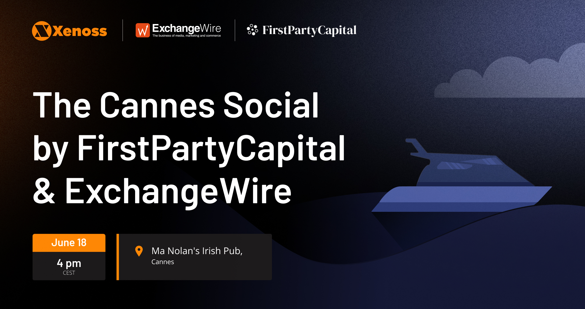 Xenoss is co-sponsoring The Cannes Social with FirstPartyCapital and ExchangeWire on June 18th in La Croisette.