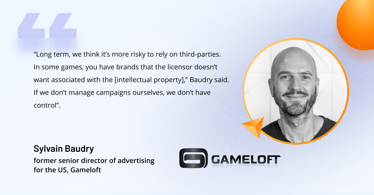 Quote from Sylvain Baudry, former senior director of advertising for the US