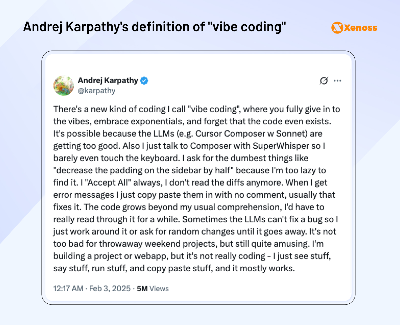 Andrej Karpathy's definition of "vibe coding" Andrej Karpathy's definition of "vibe coding"