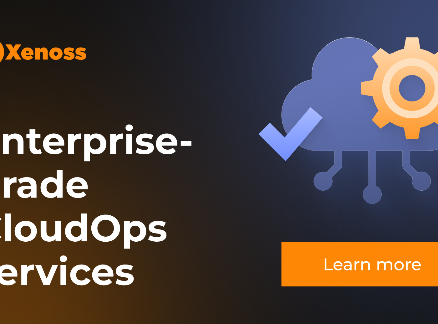 Enterprise grade CloudOps services