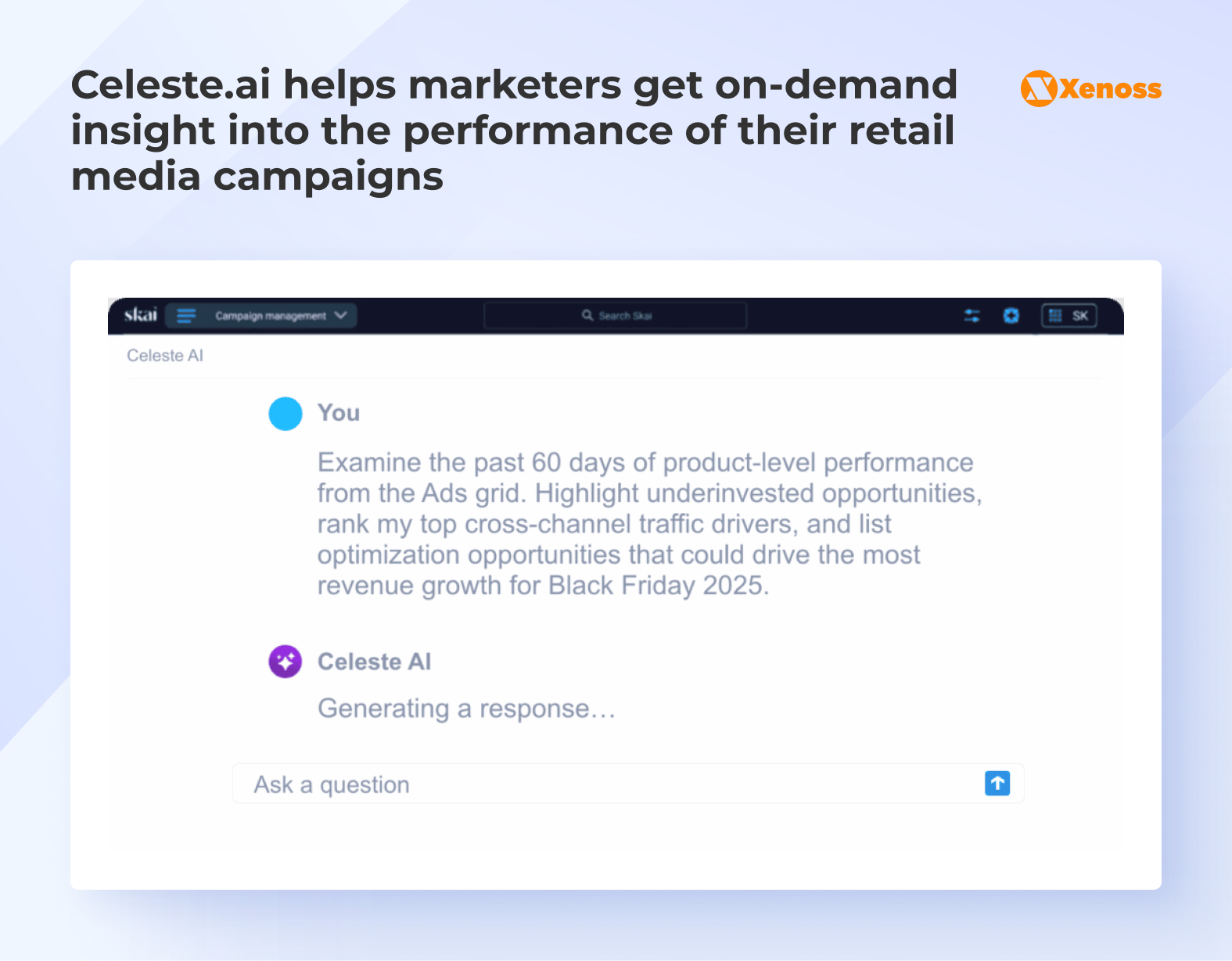 Celeste.ai helps marketers get on-demand insight into the performance of their retail media campaigns